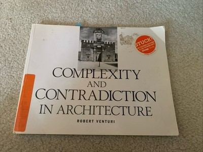 Complexity and Contradiction in Architecture by Robert Venturi