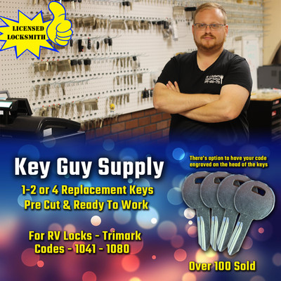 1041-1080 keys for Trimark RV Camper locks. key cut to code, Licensed Locksmith.
