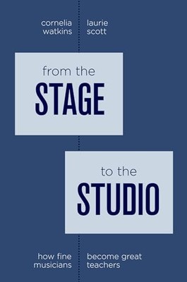 From the Stage to the Studio: How Fine Musicians Become Gr - VERY GOOD