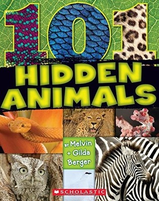 101 Hidden Animals,Melvin Berger, Gilda Berger