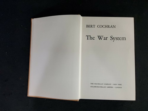The War System by Cochran, Bert Used Hardcover Book 1st Printing 1965 - Picture 5 of 7