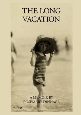 The Long Vacation Rosemary Dinnage Taschenbuch Kartoniert / Broschiert Englisch