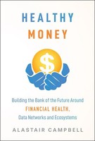 Healthy Money | Alastair Campbell | Buch | Einband - Fest (Hardcover) | Englisch