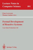 Formal Development Of Reactive Systems Case Study Production Cell Taschenbuch