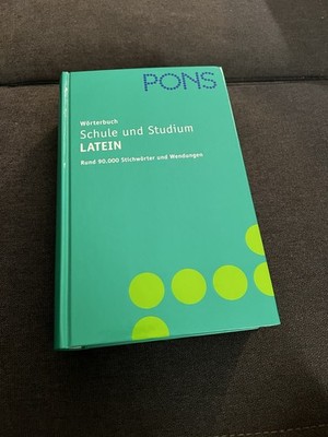 Pons Wörterbuch Latein Schule und Studium 3. Auflage 2003