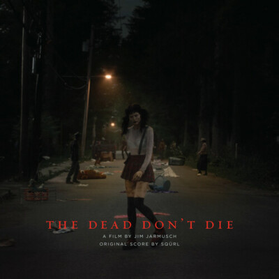 The Dead Don't Die (Original Score), New Music