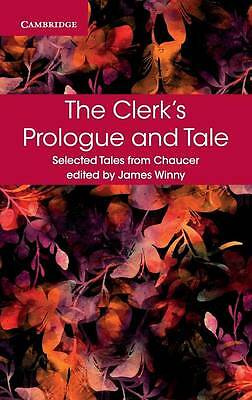 The Clerk's Prologue and Tale Chaucer Winny Paperback Cambridge University Press