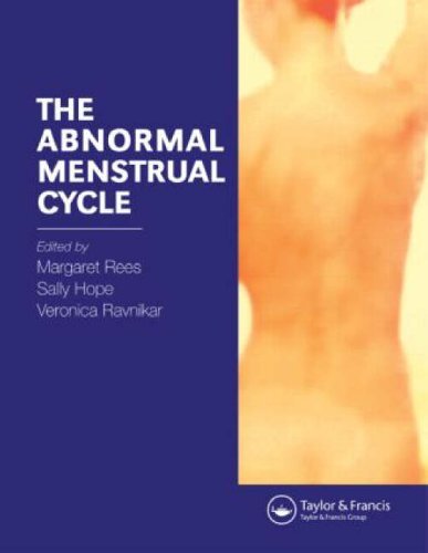 The Abnormal Menstrual Cycle, Rees, Hope, Ravnikar 9781842142127 New Har..