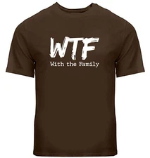 Funny Family T-shirts With Family Shirts Family Vacation WTF Funny Family Quote