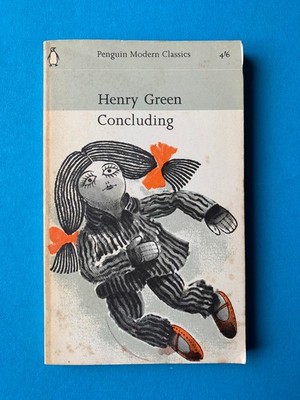 Concluding by Henry Green (Penguin 1964)