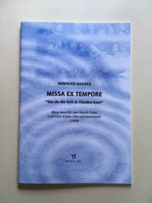 Winfried Radeke | Missa Ex Tempore | Partitur