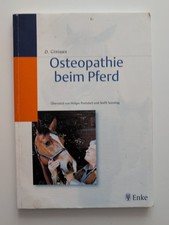Osteopathie beim Pferd von Dominique Giniaux