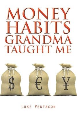 Luke Pentagon | Money Habits Grandma Taught Me | Taschenbuch | Englisch (2016)