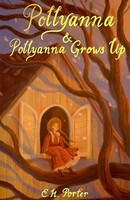 Eleanor H. Porter - Pollyanna Pollyanna Grows Up - Paperback - F31Z