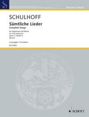 Komplette Lieder III Stimme und Klavier Schulhoff Mittlere und späte Lieder, politisch so