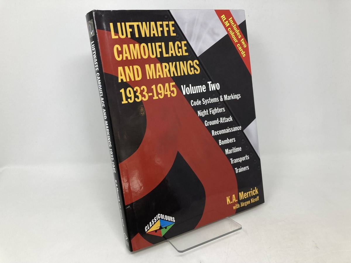 Luftwaffe Camouflage and Markings 1933-1945 Vol 2 by Ken