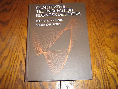 Quantitative Techniques for Business Decisions by Johnson & Siskin 1976 Hardcvr