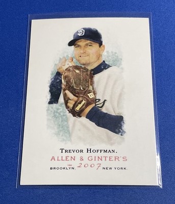 2007 Topps Allen & Ginter's #291 Trevor Hoffman San Diego Padres