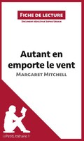 Autant En Emporte Le Vent De Margaret Mitchell (Fiche De Lecture) Taschenbuch