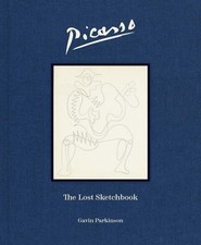 Picasso: The Lost Sketchbook. Parkinson New 9781908337702 Fast Free Shipping**