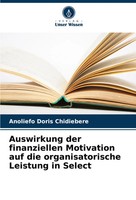 Anoliefo Doris Chidiebere | Auswirkung Der Finanziellen Motivation Auf Die...