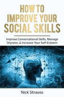 Nick Straus | How To Improve Your Social Skills | Taschenbuch | Englisch (2020)