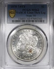 1878 7/8TF Weak Morgan Dollar PCGS MS62 VAM 31 Lines Thru Leg