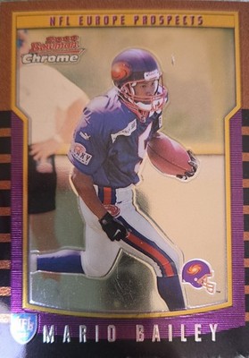 2000 Bowman Chrome - NFL Europe Prospects Mario Bailey #151 Refractor (RC)
