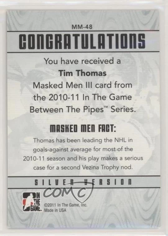 2010-11 ITG Between the Pipes Men III Silver /100 Tim Thomas #MM-48 - Image 2 of 2
