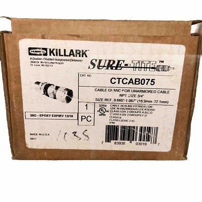 NEW! Hubbell/Killark CTCAB075 Cable Gland For Unarmored Cable 3/4'' NPT.    F3