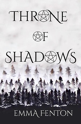 Throne of Shadows By Emma Fenton - New Copy - 9781732116535