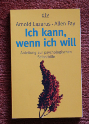 Buch Ich kann, wenn ich will von Arnold Lazarus und Allen Fay