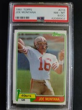 1981 Topps Joe Montana Rookie Card #216 NM-MT PSA 8 HALL OF FAME