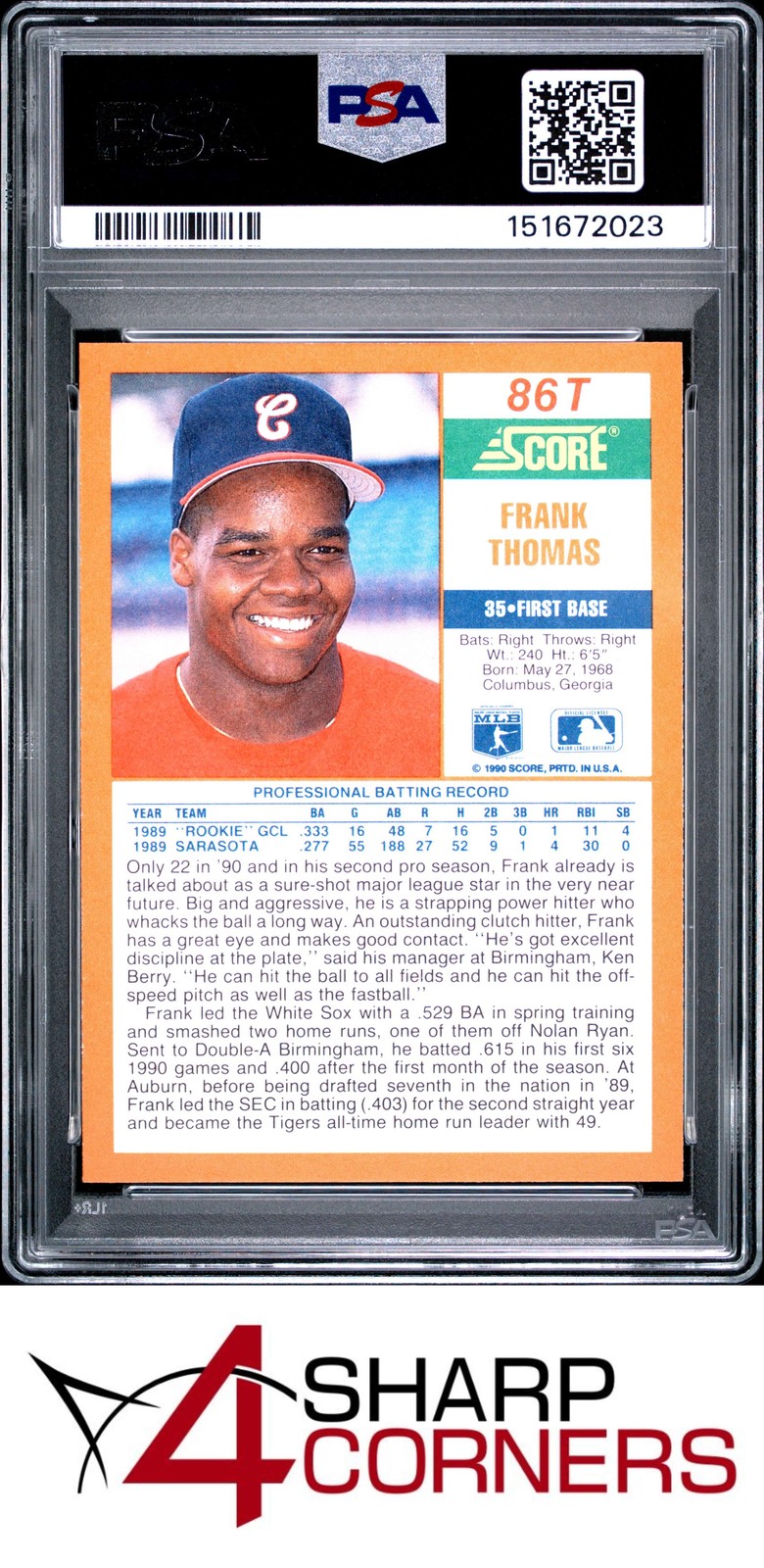 1990 SCORE TRADED #86T FRANK THOMAS RC WHITE SOX HOF PSA 10 view 2