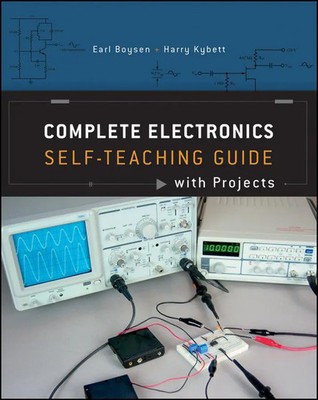 Earl Boysen (u. a.) | Complete Electronics Self-Teaching Guide with Projects