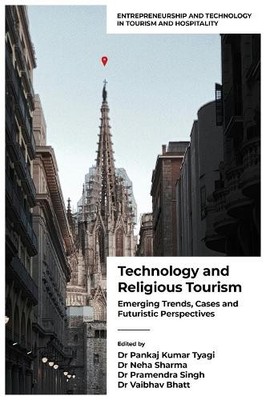 Neha Sharma Technology and Religious Tourism (Hardback) (UK IMPORT)