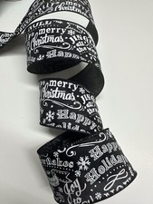 REDUCED 10 YdsCHRISTMAS Blk  Wht Noel Merry Christmas NEW 2.5 InchWIRED RIBBON