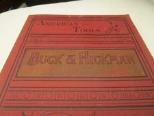AMERICAN TOOLS BUCK AND HICKMAN CATALOG 1902 REPRINTED IN 1989 SC NEAR EXCELLENT