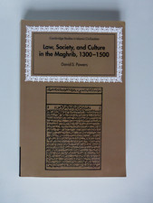 Law, Society and Culture in the Maghrib 1300-1500 by David S. Powers Paperback