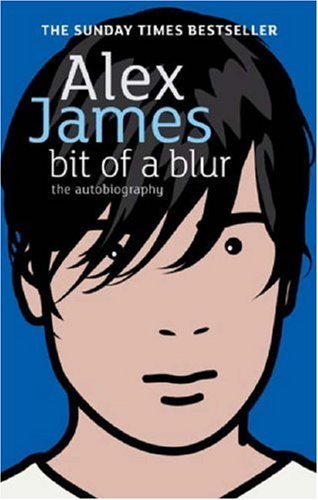 Bit Of A Blur: The Autobiography,Alex James- 9780349119939 - 第 1/1 張圖片