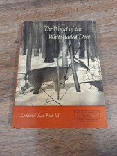 The World of the White-tailed Deer Leonard Lee Rue III 1962 HCDJ