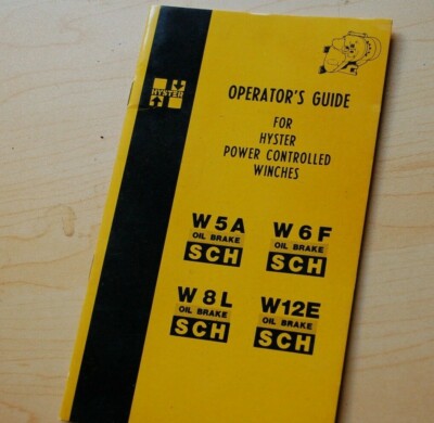 CAT W5A W6F W8L W12E CATERPILLAR Tractor HYSTER Winch Owner Operator Manual Book