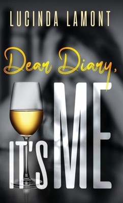 Lamont - Dear Diary It's Me - New hardback or cased book - 15 - X555z