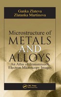 Ganka Zlateva (U. A.) | Microstructure Of Metals And Alloys | Buch | Englisch