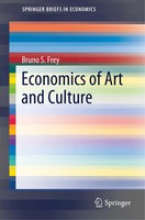 Bruno S. Frey | Economics Of Art And Culture | Taschenbuch | Englisch (2019)