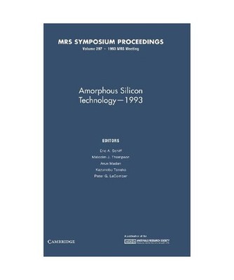 Amorphous Silicon Technology 1993: Volume 297
