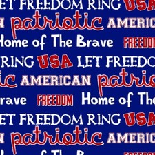 SALE USA PATRIOTIC SAYINGS AMERICAN LET FREEDOM RING 100 COTTON FABRIC BTHY