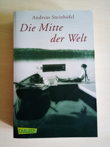 Buch Die Mitte Der Welt Die Mitte der Welt -Andreas Steinhöfel 9783551353153 | eBay