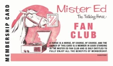MISTER ED FAN CLUB MEMBERSHIP CARD - VINTAGE FANTASY CARD