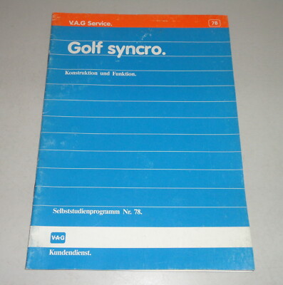 Ssp 78 Self-study Program Vw Golf II / 2 Syncro / All-wheel Drive Stand 1986